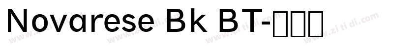 Novarese Bk BT字体转换